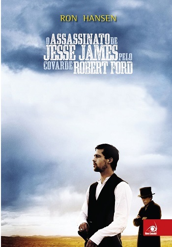 O Assassinato de Jesse James pelo Covarde Robert Ford