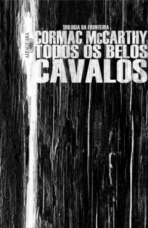 Todos os Belos Cavalos