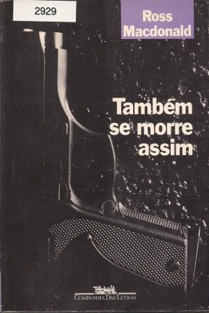 Também Se Morre Assim