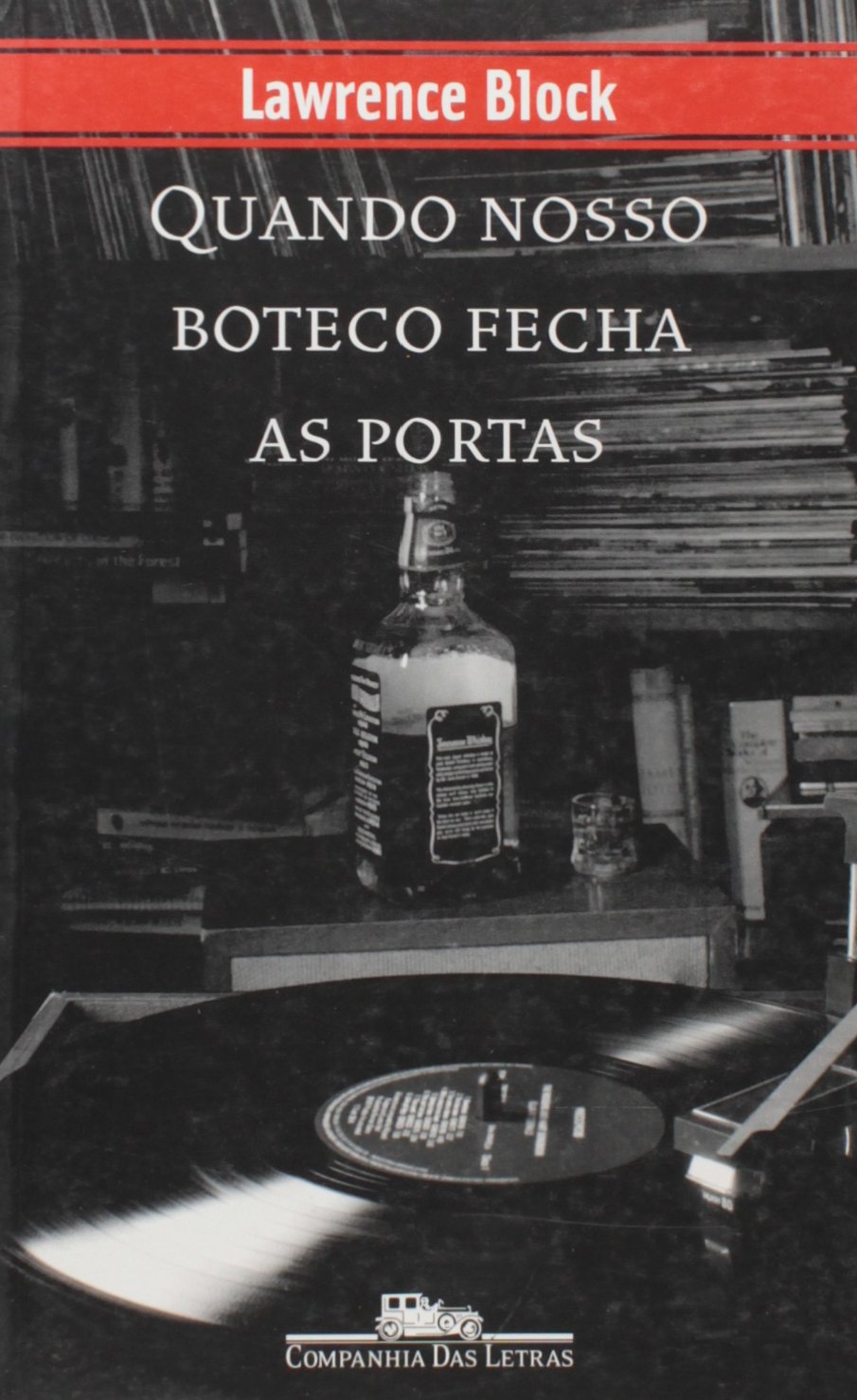 Quando Nosso Boteco Fecha as Portas