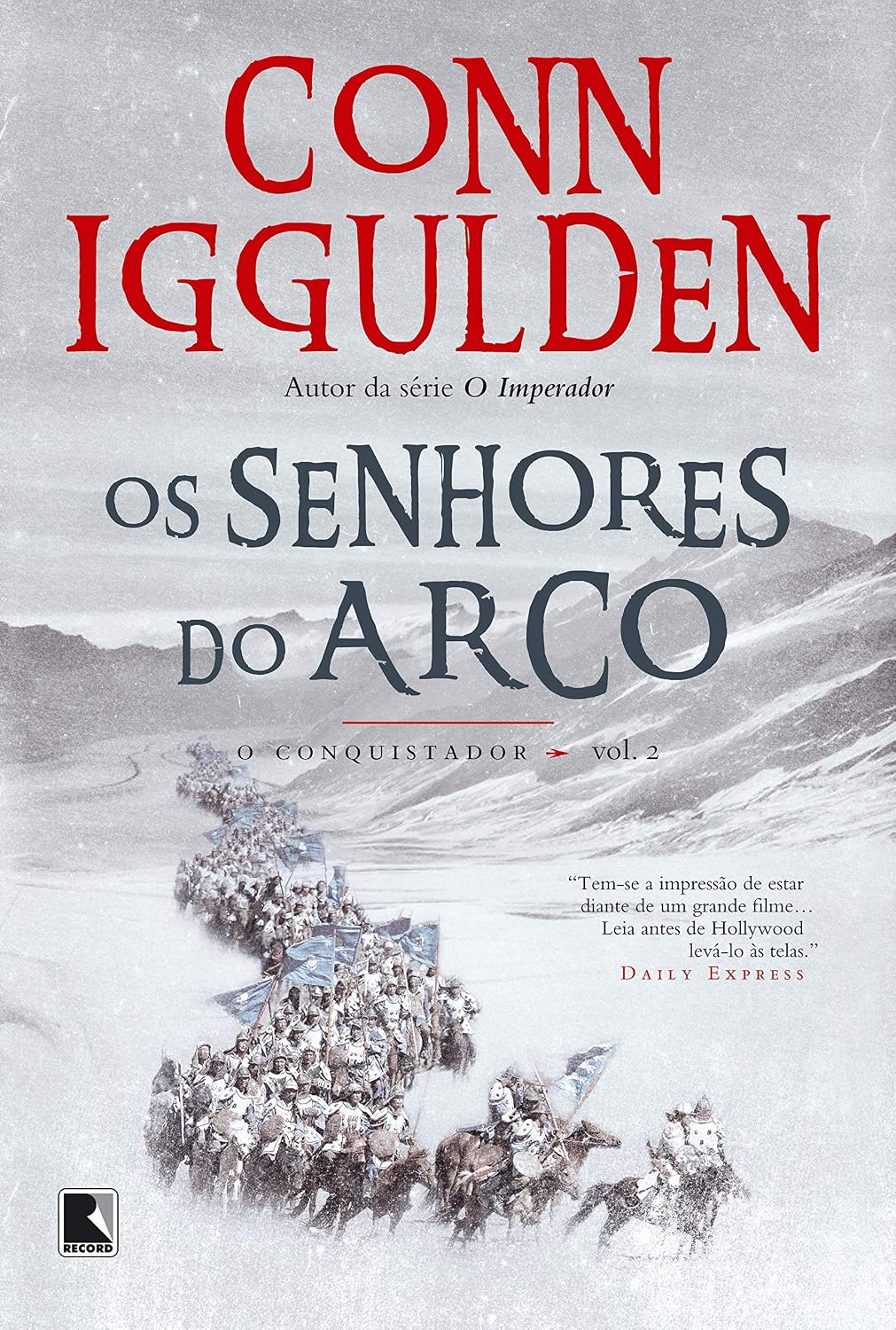 Os Senhores do Arco