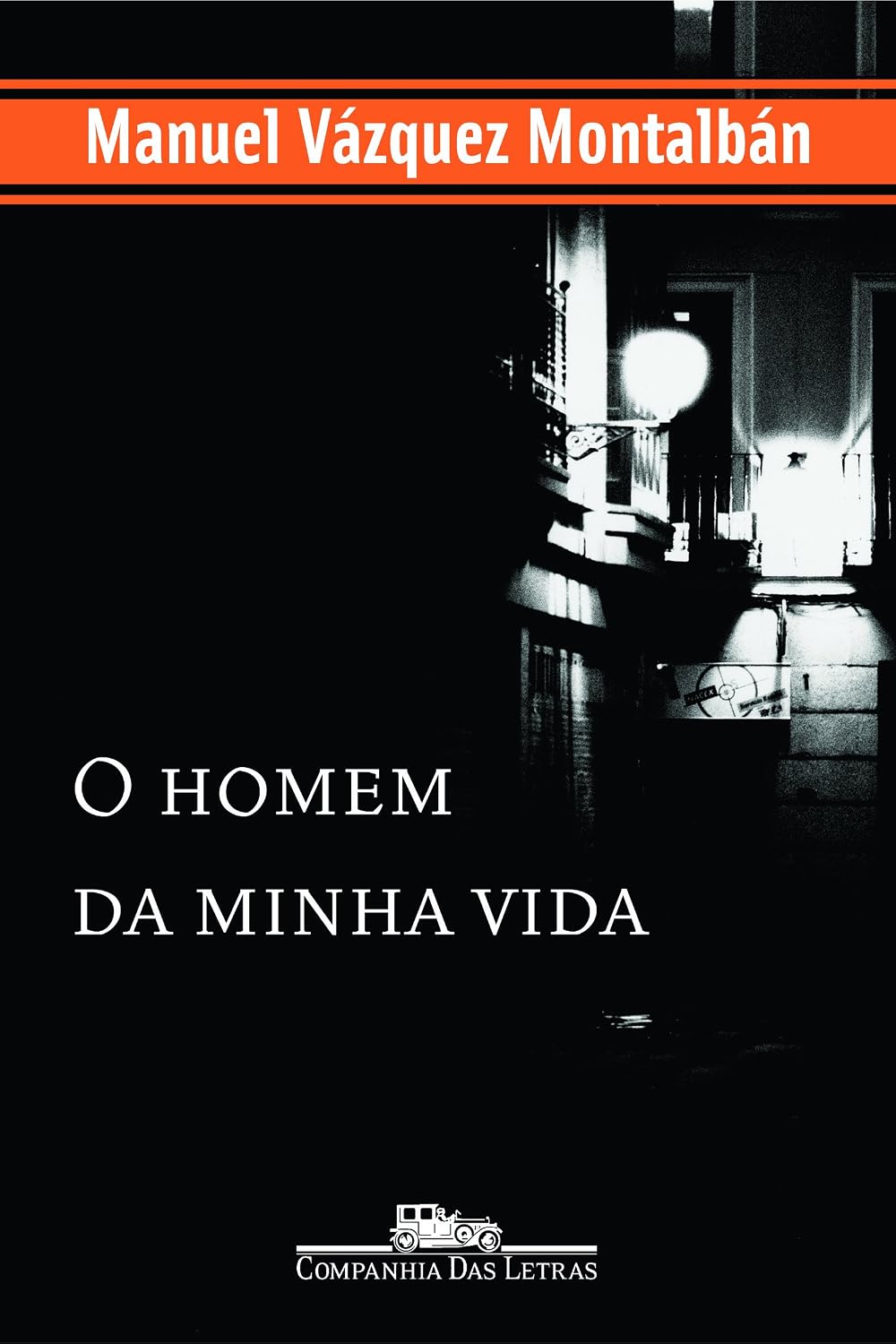 O Homem da Minha Vida