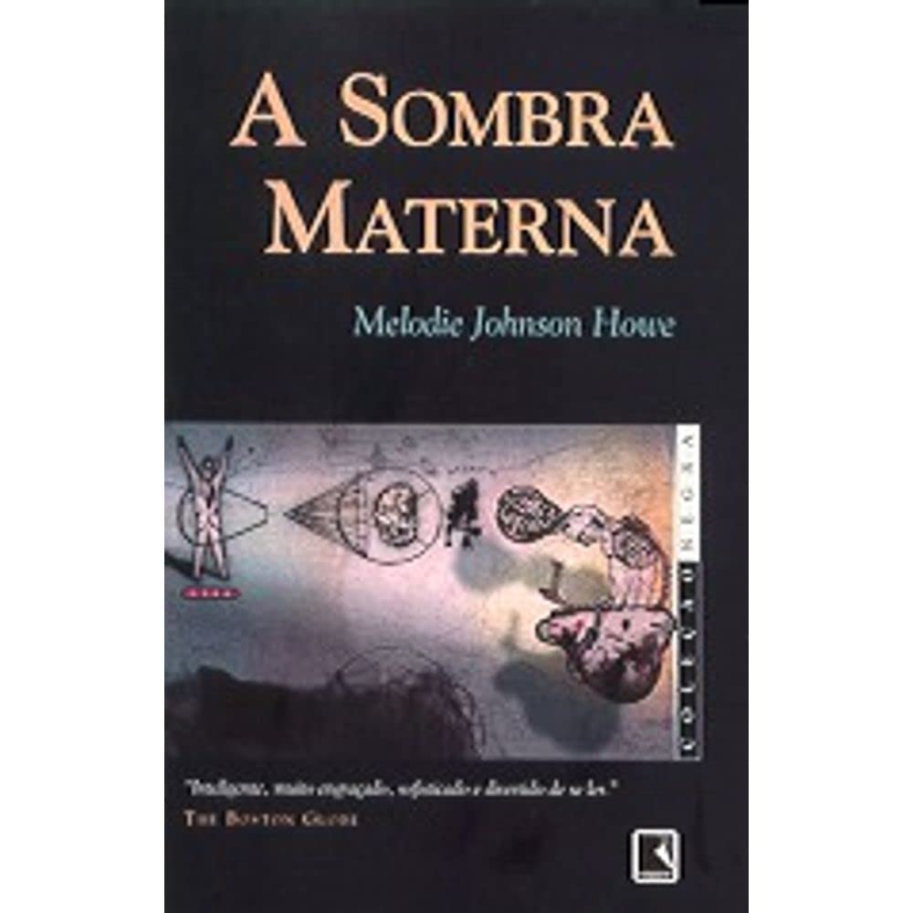 A Sombra Materna