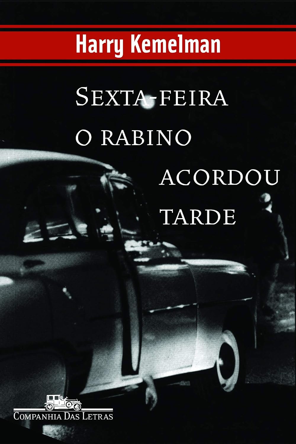 Sexta-feira o Rabino Acordou Tarde